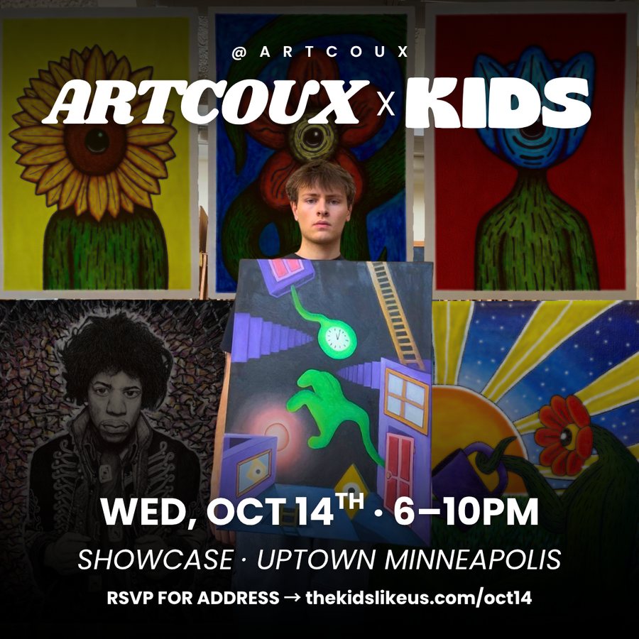 Artcoux x Kids art showcase. Wed Oct 14, Uptown Minneapolis.